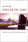 Lines on the Land - Scott Herring - 9780813922560