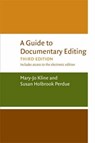 A Guide to Documentary Editing - Mary-Jo Kline ; Susan H. Perdue - 9780813927275