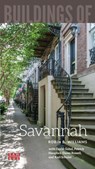 Buildings of Savannah - Robin B. Williams - 9780813937441