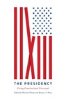 The Presidency - Michael Nelson ; Barbara A. Perry - 9780813946177