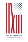 The Presidency - Michael Nelson ; Barbara A. Perry - 9780813946177