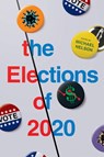 The Elections of 2020 - Michael Nelson - 9780813946184
