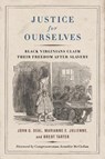 Justice for Ourselves - John G. Deal ; Marianne E. Julienne ; Brent Tarter - 9780813951379