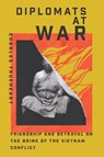 Diplomats at War - Charles Trueheart - 9780813953717