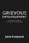 Grievous Entanglement - Erin Pearson - 9780813953885