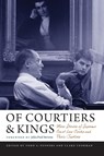 Of Courtiers and Kings - Clare Cushman ; Todd C. Peppers - 9780813955292