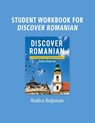Student Workbook for Discover Romanian - Rodica Botoman - 9780814206874