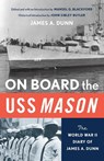 On Board the USS Mason - John Sibley Butler - 9780814206997