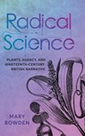 Radical Science - Mary Bowden - 9780814216095