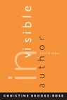 Invisible Author - Christine Brooke-Rose - 9780814253113