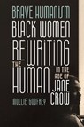 Brave Humanism - Mollie Godfrey - 9780814259429