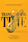 Transgressing Time - Edward Royston - 9780814259825