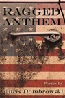 Ragged Anthem - Chris Dombrowski - 9780814346532