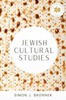 Jewish Cultural Studies - BRONNER,  Simon J. - 9780814348284