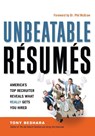 Unbeatable Resumes: Americas Top Recruiter Reveals What REALLY Gets You Hired - Tony Beshara - 9780814417621