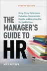 The Manager's Guide to HR - Max Muller - 9780814433034