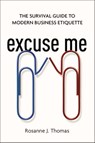 Excuse Me - Rosanne Thomas - 9780814437926