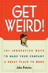 The Get Weird! - John Putzier - 9780814471142