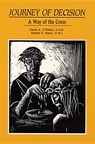 Journey of Decision - Sarah A. O'Malley ; Robert D. Eimer - 9780814620168