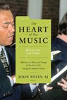 The Heart of Our Music: Digging Deeper - John Foley - 9780814648537