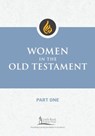 Women in the Old Testament, Part One - Irene Nowell - 9780814668375