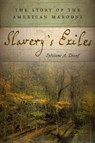 Slavery's Exiles - Sylviane A Diouf - 9780814724385
