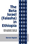The Beta Israel - Steven B Kaplan - 9780814748480
