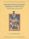 Fifteenth-Century Persian Painting - ROBINSON,  B. W. - 9780814774175
