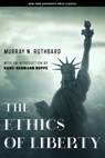 The Ethics of Liberty - Murray N. Rothbard - 9780814775592