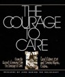The Courage to Care - Carol Rittner ; Sondra Myers - 9780814776650