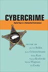 Cybercrime - Jack M Balkin ; James Grimmelmann ; Eddan Katz ; Nimrod Kozlovski - 9780814789704