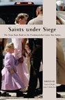 Saints Under Siege - Stuart A. Wright ; James T. Richardson - 9780814795293