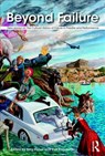 Beyond Failure - Tony Fisher ; Eve Katsouraki - 9780815370994