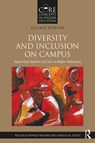 Diversity and Inclusion on Campus - Rachelle (University of Wisconsin-Madison Winkle-Wagner ; Angela M. (California State University Locks - 9780815376927