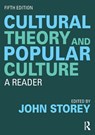 Cultural Theory and Popular Culture - John Storey - 9780815393542