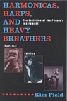 Harmonicas, Harps and Heavy Breathers - Kim Field - 9780815410201