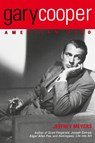 Gary Cooper: American Hero - Jeffrey Myers - 9780815411406