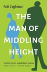 The Man of Middling Height - Fadi Zaghmout - 9780815611851