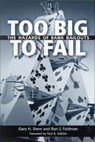 Too Big to Fail - Gary H. Stern ; Ron J. Feldman - 9780815781523