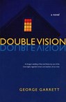 Double Vision - GARRETT,  George - 9780817314286