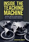 Inside the Teaching Machine - CHAPUT,  Catherine - 9780817316099
