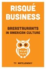 Risque Business - Ty Matejowsky - 9780817322458