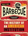 Barbecue: The History of an American Institution, Revised and Expanded Second Edition - Robert F. Moss - 9780817362249