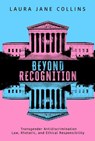 Beyond Recognition - Laura Jane Collins - 9780817362393