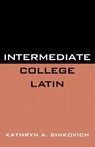 Intermediate College Latin - Kathryn A. Sinkovich - 9780819141804