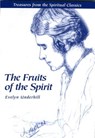 Fruits of the Spirit - Evelyn Underhill - 9780819213143