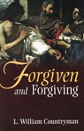 Forgiven and Forgiving - L. William Countryman - 9780819217349