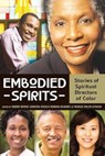 Embodied Spirits: Stories of Spiritual Directors of Color - Sherry Bryant-Johnson - 9780819228932