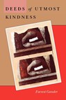 Deeds of Utmost Kindness - GANDER,  Forrest - 9780819512123