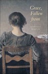 Grace, Fallen from - Marianne Boruch - 9780819571120